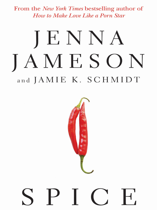 Title details for Spice by Jenna Jameson - Available